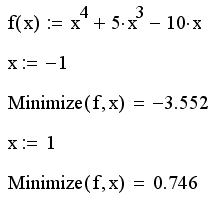 Иллюстрированный самоучитель по MathCAD 11 › Алгебраические уравнения и оптимизация › Поиск экстремума функции. Экстремум функции одной переменной.