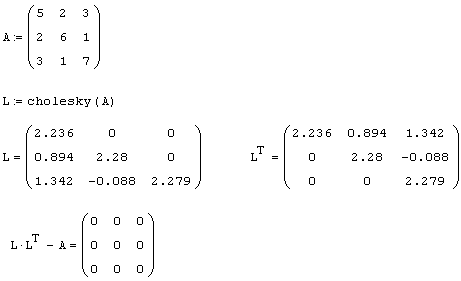 Иллюстрированный самоучитель по MathCAD 12 › Системы линейных уравнений › Разложение Холецкого