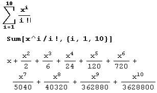 Иллюстрированный самоучитель по Mathematica 5 › Первое знакомство. Калькулятор. › Суммы. Разложение в ряд Тейлора.